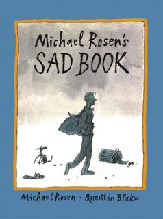 Front cover_Michael Rosen's Sad Book