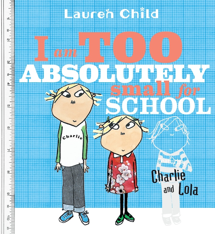 Front cover_I Am Too Absolutely Small For School