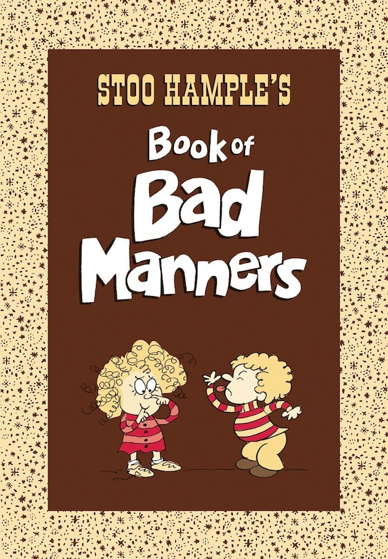 Front cover_Stoo Hample's Book Of Bad Manners