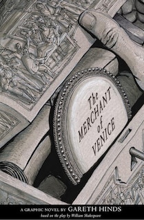 Front cover_The Merchant of Venice: A Graphic Novel