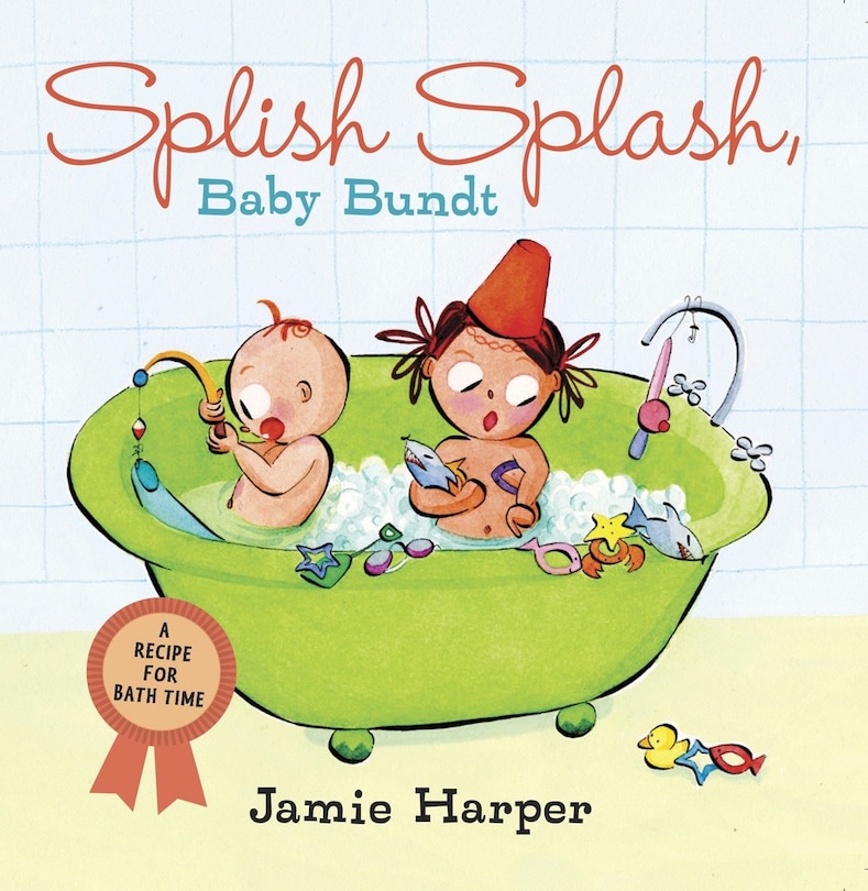 Front cover_Splish Splash, Baby Bundt