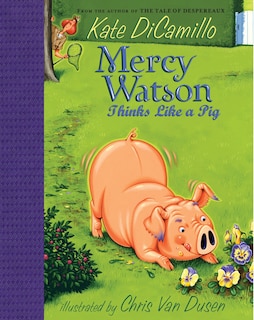 Front cover_Mercy Watson Thinks Like a Pig