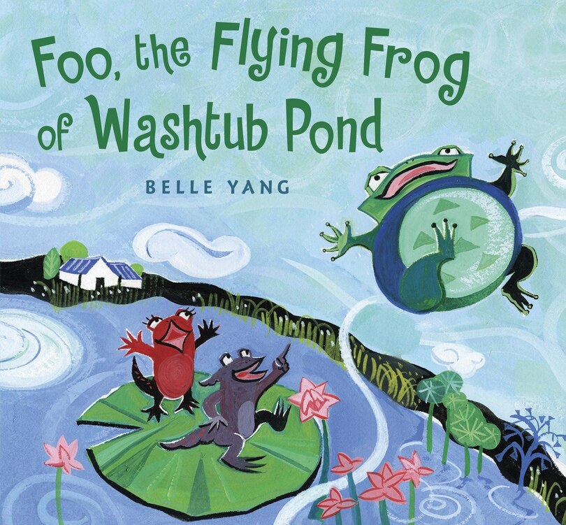Front cover_Foo, The Flying Frog Of Washtub Pond