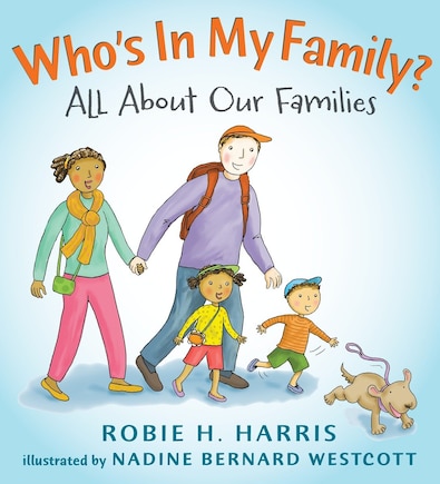 Who's In My Family?: All About Our Families