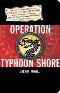Operation Typhoon Shore: The Guild Of Specialists Book 2 by Joshua Mowll
