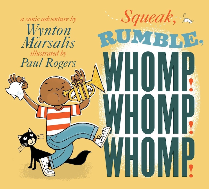 Front cover_Squeak, Rumble, Whomp! Whomp! Whomp!
