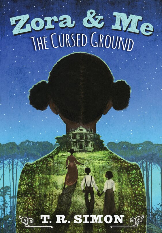 Front cover_Zora And Me: The Cursed Ground