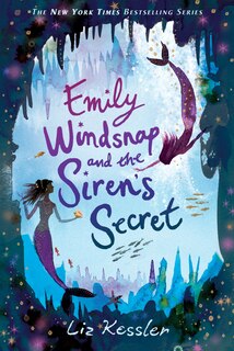 Couverture_Emily Windsnap And The Siren's Secret