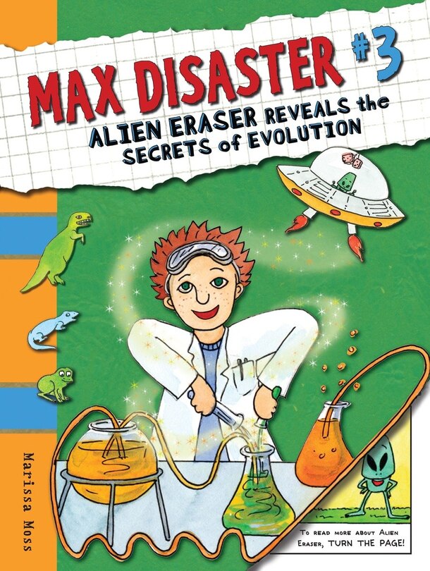 Front cover_Max Disaster #3: Alien Eraser Reveals The Secrets Of Evolution