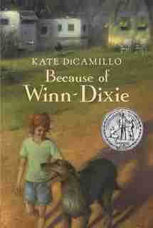 Because Of Winn-dixie by Kate Dicamillo