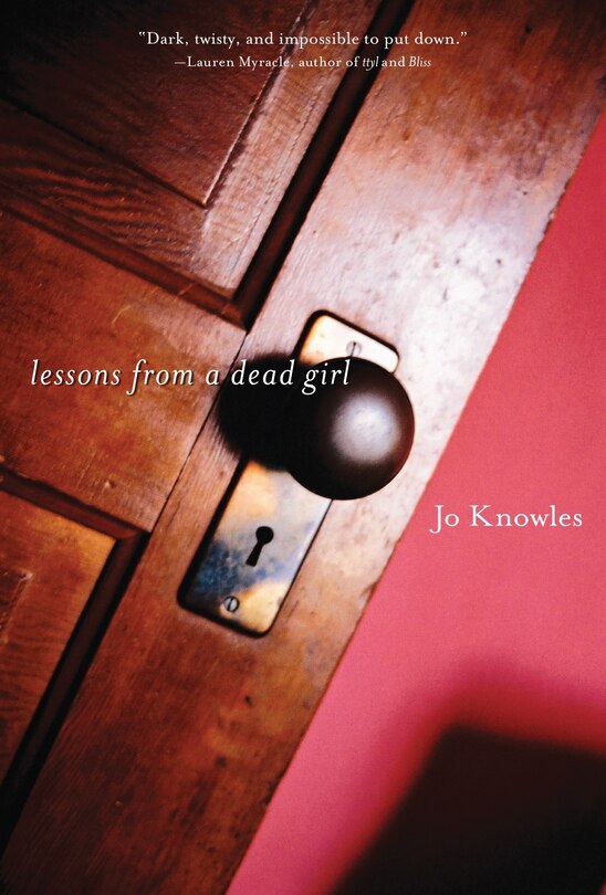 Front cover_Lessons From A Dead Girl