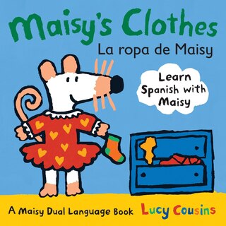 Front cover_Maisy's Clothes La Ropa de Maisy