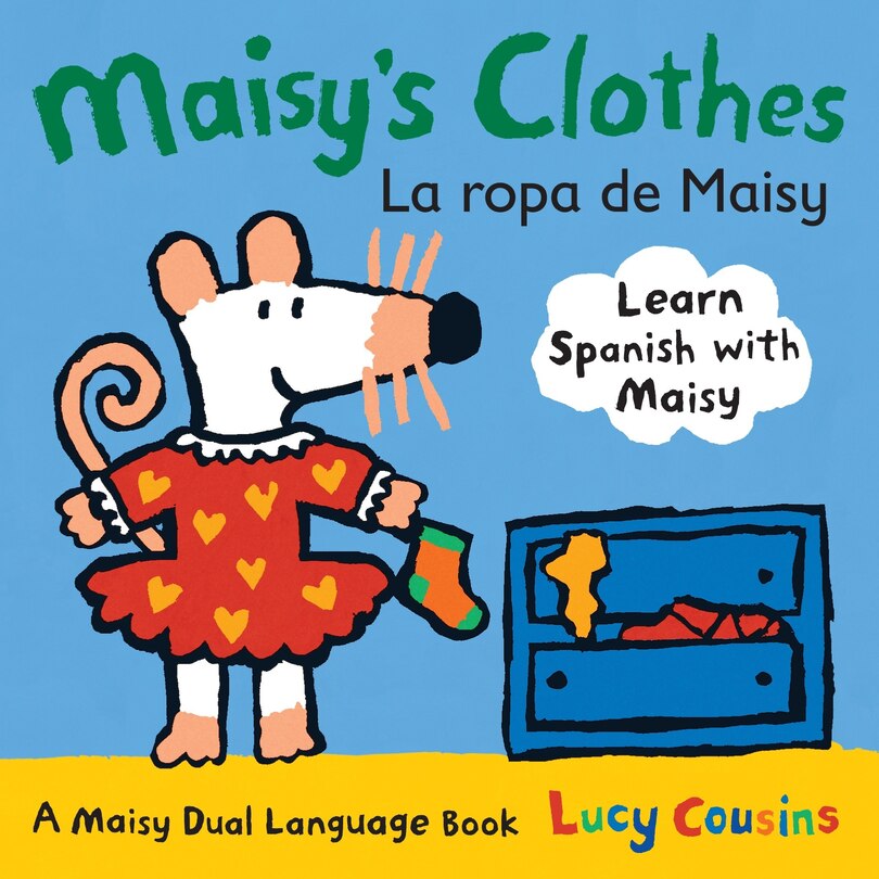 Front cover_Maisy's Clothes La Ropa de Maisy