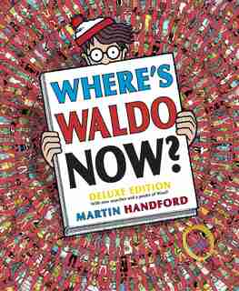 Where's Waldo Now?: Deluxe Edition by Martin Handford