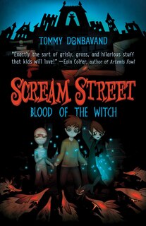 Front cover_Scream Street: Blood Of The Witch