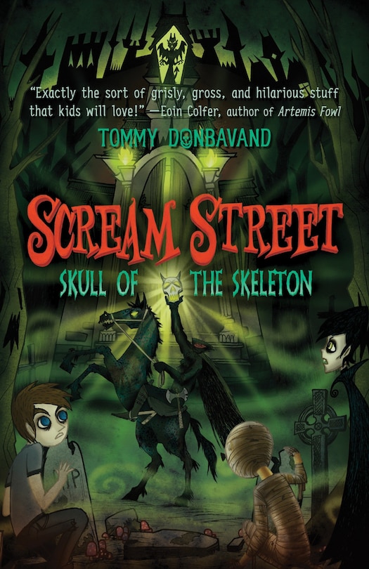 Couverture_Scream Street: Skull Of The Skeleton