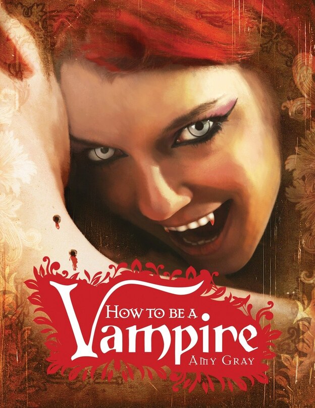 Front cover_How To Be A Vampire