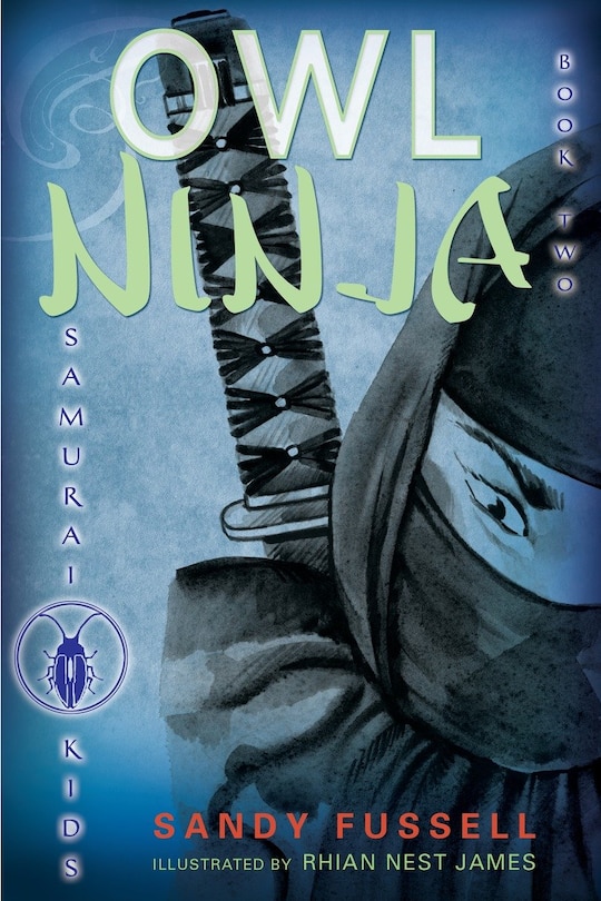 Couverture_Samurai Kids #2: Owl Ninja