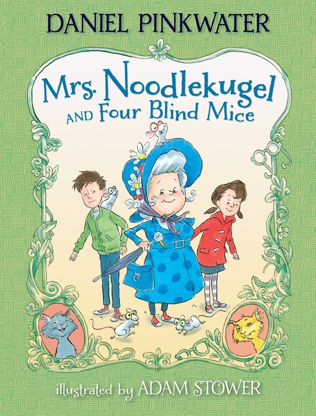 Front cover_Mrs. Noodlekugel And Four Blind Mice