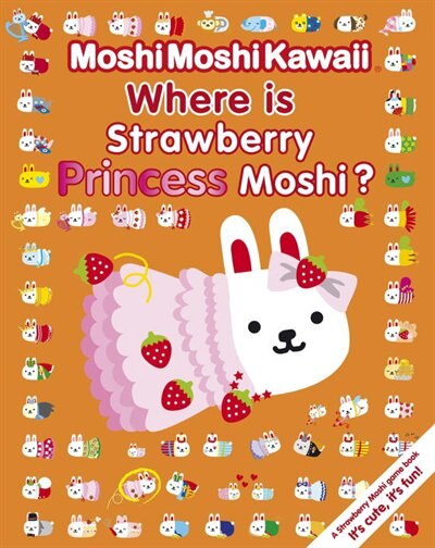 Front cover_Moshimoshikawaii: Where Is Strawberry Princess Moshi?
