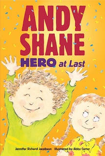Front cover_Andy Shane, Hero at Last