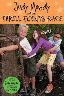 Front cover_Judy Moody And The Thrill Points Race (judy Moody Movie Tie-in)