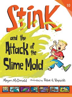 Front cover_Stink And The Attack Of The Slime Mold