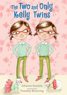 Couverture_The Two And Only Kelly Twins
