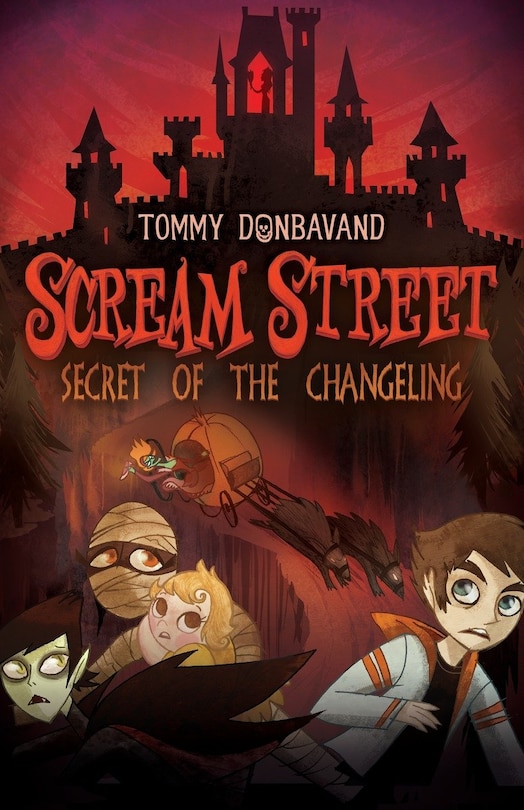 Front cover_Scream Street: Secret Of The Changeling