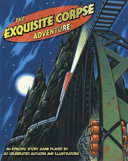 Front cover_The Exquisite Corpse Adventure