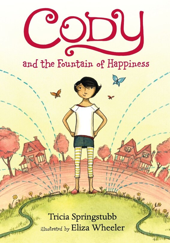 Front cover_Cody And The Fountain Of Happiness