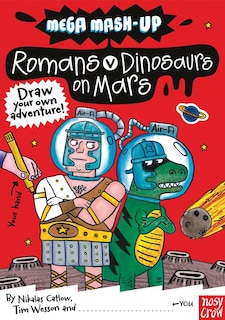Couverture_Mega Mash-up: Romans Vs. Dinosaurs On Mars