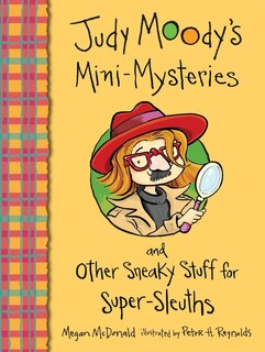 Couverture_Judy Moody's Mini-mysteries And Other Sneaky Stuff For Super-sleuths