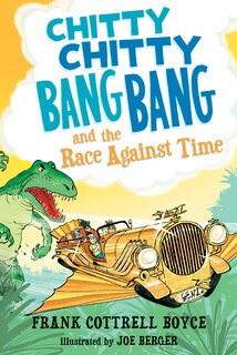 Front cover_Chitty Chitty Bang Bang And The Race Against Time