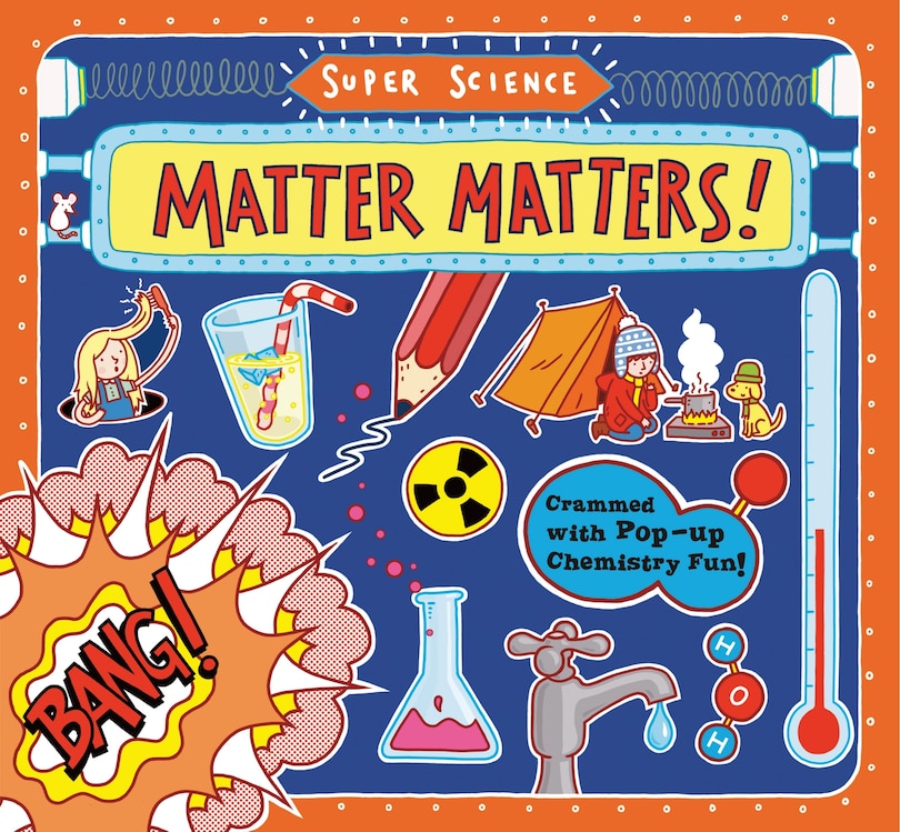 Couverture_Super Science: Matter Matters!
