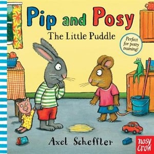 Front cover_Pip And Posy: The Little Puddle