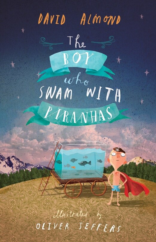 Front cover_The Boy Who Swam With Piranhas