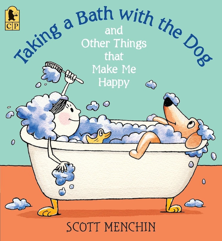 Front cover_Taking A Bath With The Dog And Other Things That Make Me Happy