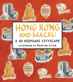 Couverture_Hong Kong And Macau: A 3d Keepsake Cityscape