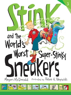 Front cover_Stink And The World's Worst Super-stinky Sneakers