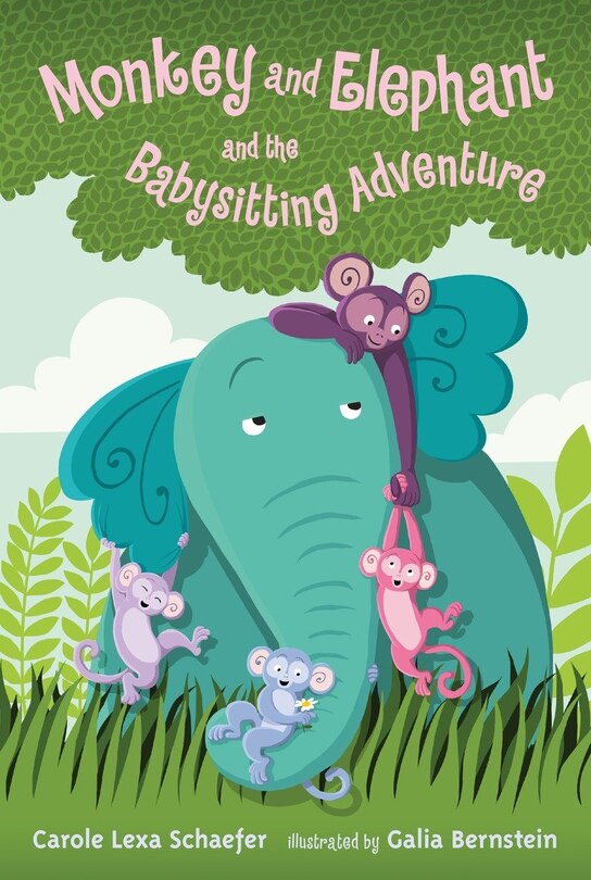 Front cover_Monkey And Elephant And The Babysitting Adventure