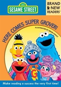 Front cover_Here Comes Super Grover!