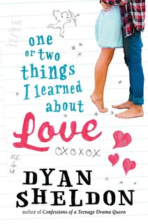 Front cover_One Or Two Things I Learned About Love
