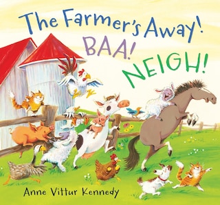 Front cover_The Farmer's Away! Baa! Neigh!