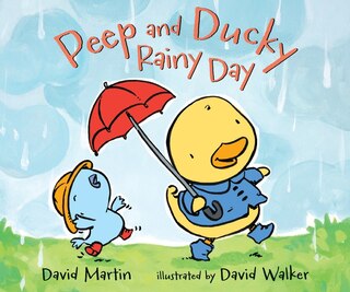 Front cover_Peep And Ducky Rainy Day