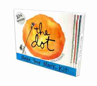 The Dot: Make Your Mark Kit by Peter H. Reynolds