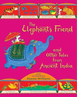Couverture_The Elephant's Friend And Other Tales From Ancient India