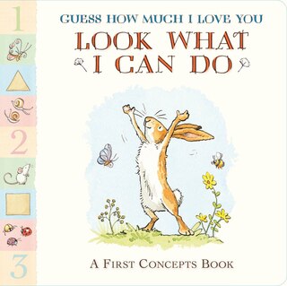 Front cover_Guess How Much I Love You: Look What I Can Do