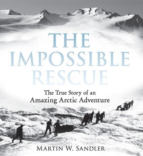 Front cover_The Impossible Rescue