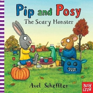 Front cover_Pip and Posy: The Scary Monster